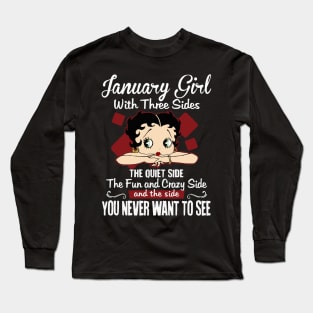 January Girl With Three Sides The Quiet Side Birthday Gifts Long Sleeve T-Shirt